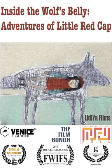 Inside the Wolf's Belly: Adventures of Little Red Cap