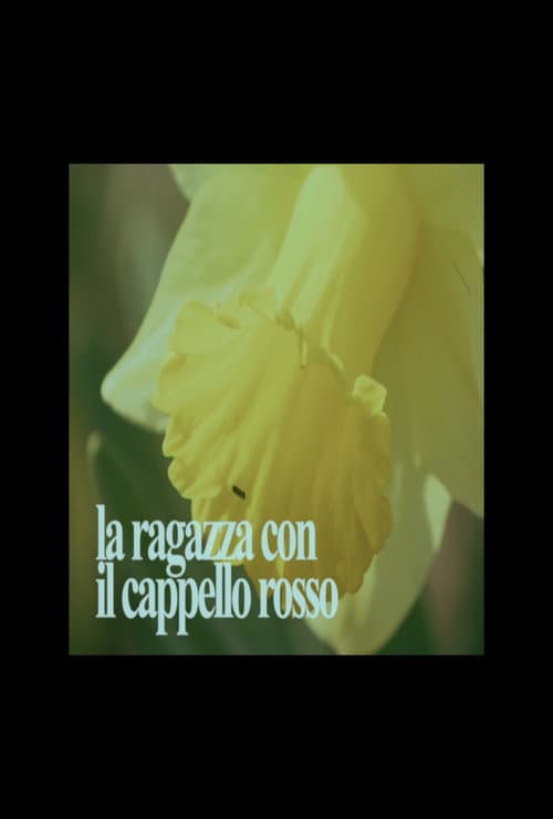 La Ragazza Con Il Cappello Rosso