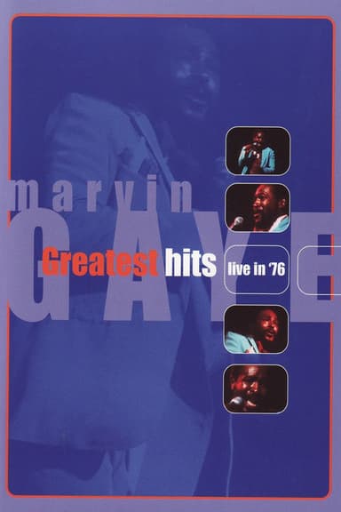 Marvin Gaye: Greatest Hits Live '76