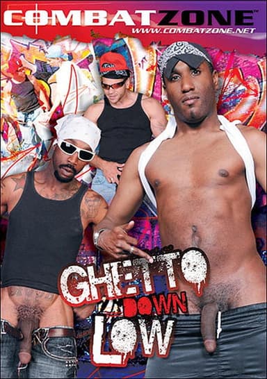 Ghetto Down Low