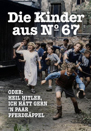 Die Kinder aus Nr. 67