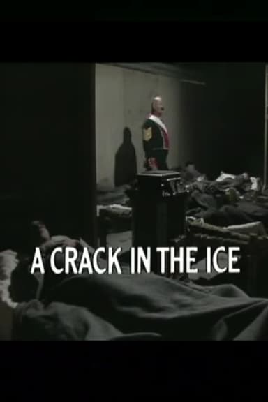 A Crack in the Ice
