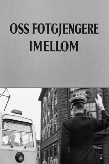 Oslofilm: Oss fotgjengere imellom