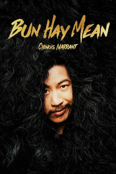 Bun Hay Mean : le Chinois marrant