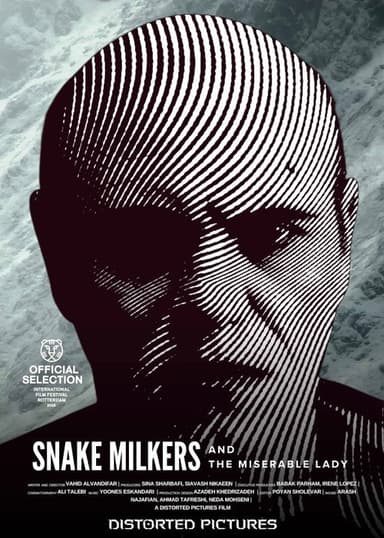 Snake Milkers and the Miserable Lady
