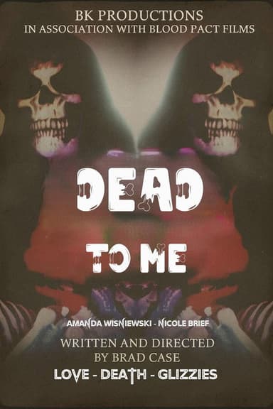 Dead To Me