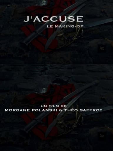 J'accuse: le making-of