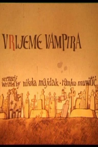 The Time of Vampires