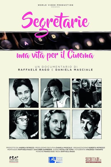 Secretaries – A Life for Cinema