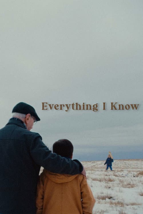 Everything I Know