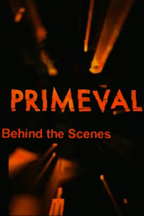 The Making of Primeval