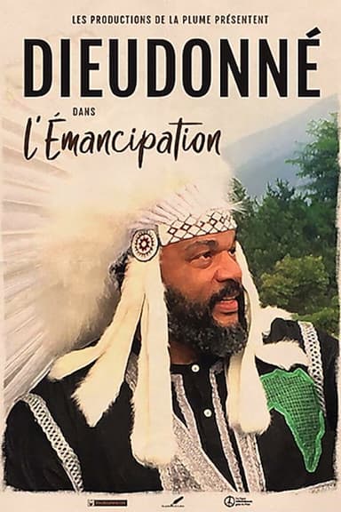 Dieudonné - L’Émancipation