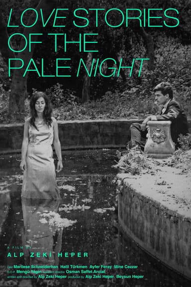 Love Stories of the Pale Night