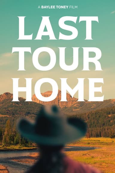 Last Tour Home