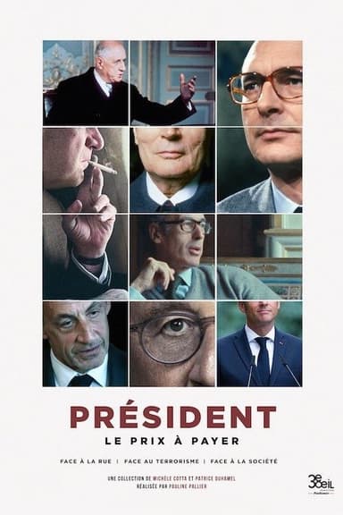 Président : le prix à payer - Face au terrorisme