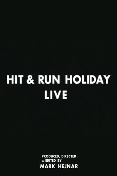 Hit & Run Holiday Tour