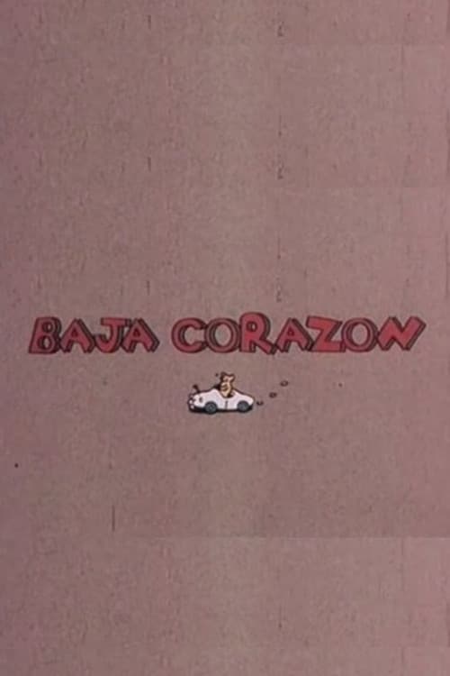 Baja corazón