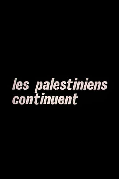 Les Palestiniens continuent