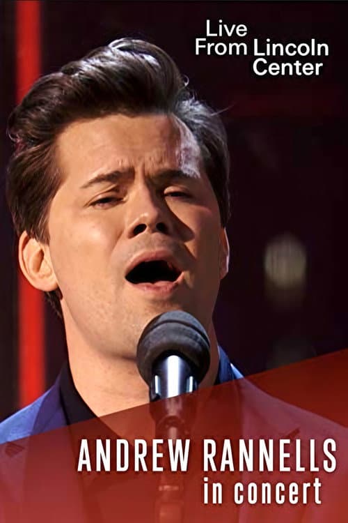 Live from Lincoln Center: Andrew Rannells in Concert