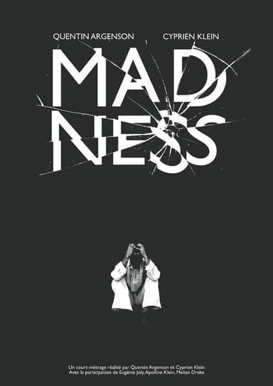 MADNESS