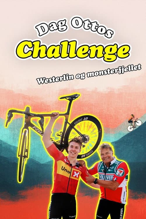 Dag Ottos Challenge: Westerlin og monsterfjellet