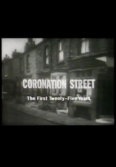 Coronation Street: The First 25 Years