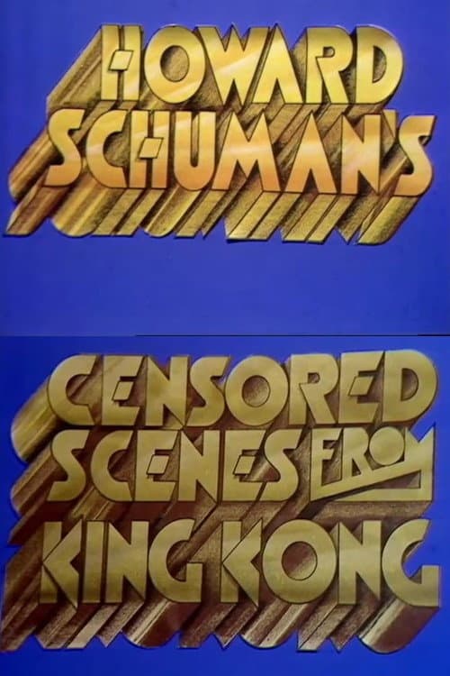 Censored Scenes from King Kong