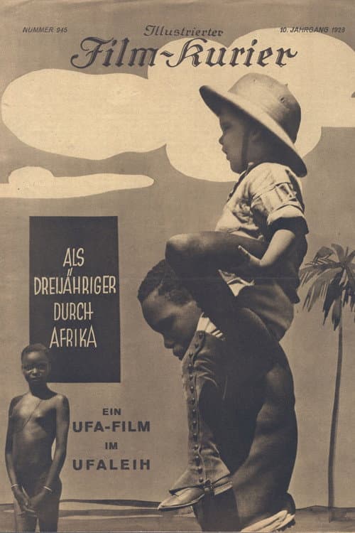 Als Dreijähriger durch Afrika