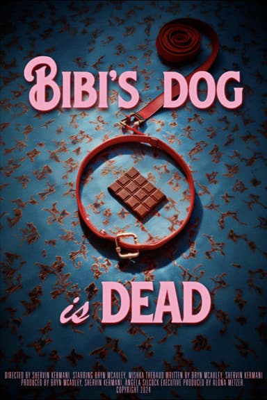 Bibi's Dog is Dead