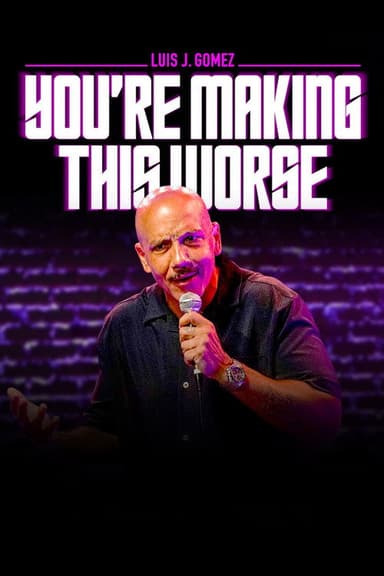 Luis J. Gomez: You're Making This Worse