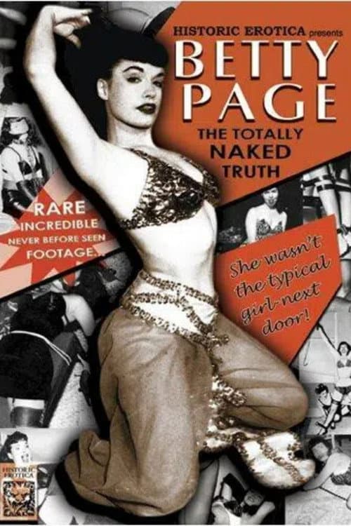 Betty Page: The Totally Naked Truth
