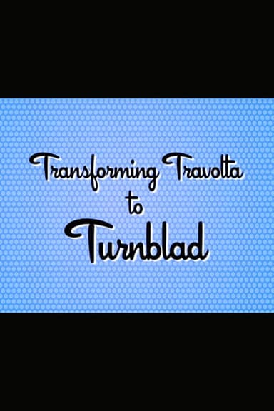 Hairspray: Transforming Travolta to Turnblad