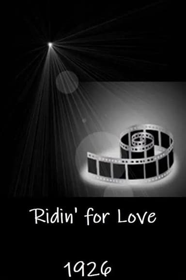 Ridin' for Love
