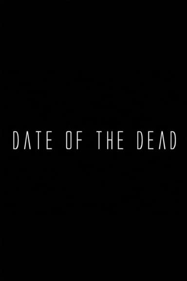 Date of the Dead