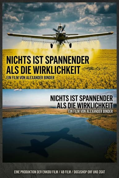 Nichts ist spannender als die Wirklichkeit