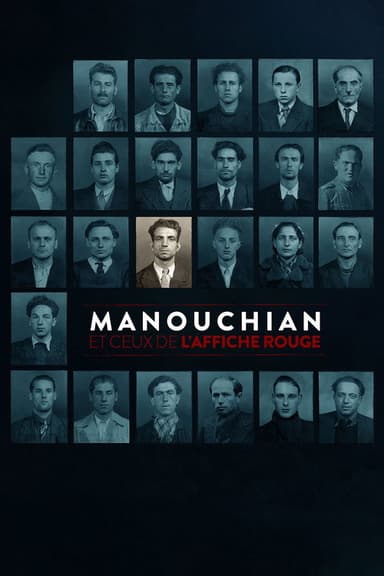 Missak Manouchian and the Red Poster