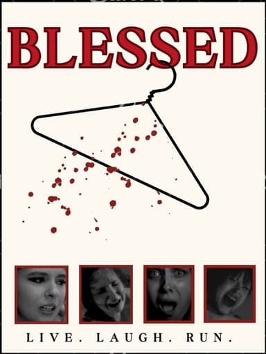 Blessed: Live, Laugh,Run!
